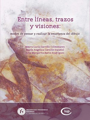 cover image of Entre líneas, trazos y visiones